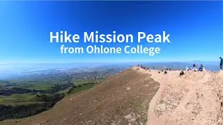 Mission Peak from Ohlone College | Family Hike | Bay area Trail | Vlog