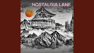 Nostalgia Lane