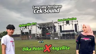 Josjis Langsung Persiapan Cek Sound🔥IMA PRODUCTION & MAHARDIKA PRO 