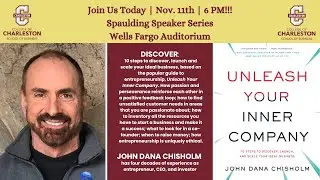 Spaulding Speaker Series with John Chisholm: 