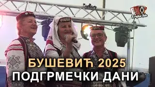 Veče ojkače i folklora Bušević - Prvi Podgrmečki dani 02.08.2025 