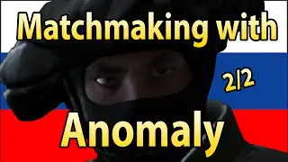 MATCHMAKING WITH ANOMALY! 2/2