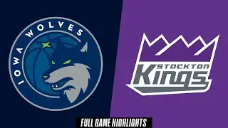 Iowa Wolves vs. Stockton Kings - Game Highlights