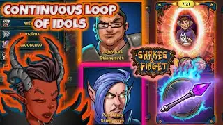 SHAKES AND FIDGET - CONTINUOUS LOOP OF IDOLS - DLOUH&Aacute; ŘADA IDOLŮ VS MŮJ MAGE LEVEL 481 !!!