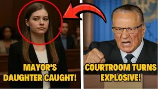 Mayor's Daughter Mocks Crying Mother in Court &ndash; Judge Shows Her Real