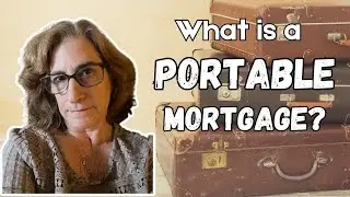 What is a PORTABLE Mortgage and How Does it Work?