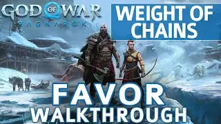 God of War Ragnarok - The Weight of Chains Favor Walkthrough (Making Amends Trophy Guide)