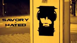 Savory - Hated