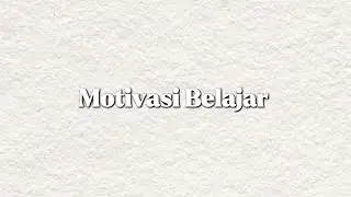 Presentasi Materi Motivasi Belajar