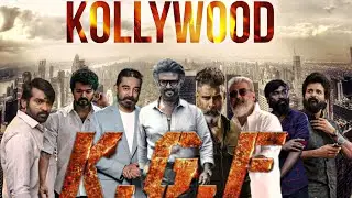 🔥kollywood kgf🔥 All⭐..