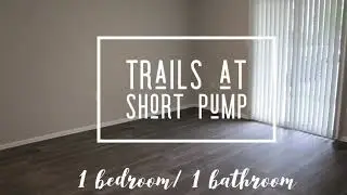 Trails at Short Pump- 1 Bed/ 1 Bath