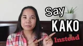 Говорите KAKO вместо KAKO | Слово дня на тагальском