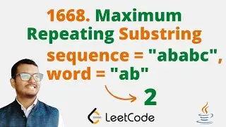 1668. Maximum Repeating Substring || Java || Leetcode || Hindi