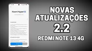 Novidades HyperOS 2.2 liberado atualize Hoje mesmo seu xiaomi Redmi e Poco 