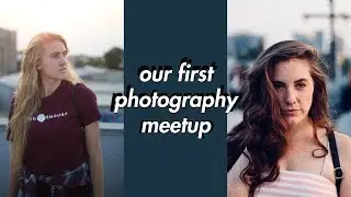 our first photography meetup
