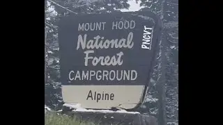 Video Tour of Alpine Campground - Mt Hood, Oregon (PNCVT)