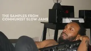 The Samples From Communist Slow Jams By JPEGMAFIA