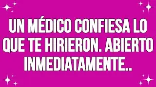 Un médico confiesa lo que te hizo... || #god #godmessage