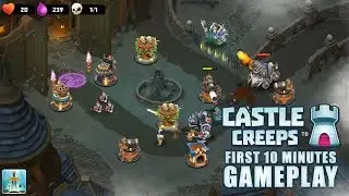 Castle Creeps TD Tower Defense First 10 Minutes Gameplay Walkthrough Android IOS