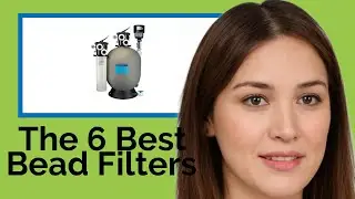 👉 The 6 Best Bead Filters 2020  (Review Guide)