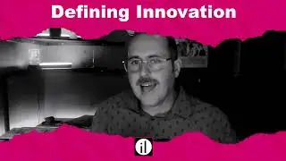 Redefining Innovation: Navigating Uncharted Waters with Michael Burton, MFA | iNNOVATION Insights