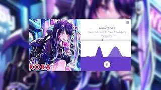 Nightcore - Vengeance