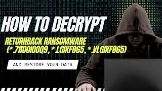 How to Decrypt ReturnBack Ransomware   7rd0ioOQ9,   lGiKf865,   vlGiKf865 and Restore Your Data |