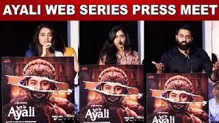 Ayali Web Series Press Meet | Ayali | Abi Natchathira | Anumol | Madhan Kumar