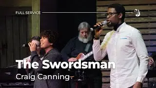 The Swordsman | Full Service | Craig Canning