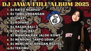 DJ JAWA FULL ALBUM FULL BASS TERBARU 2025 DJ VIRAL