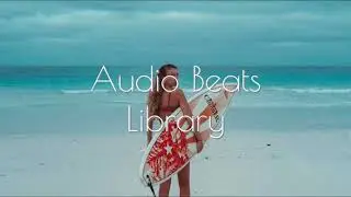 Ikson - Last Summer [Future Bass] (Audio Beats Library) Non-Copyright