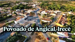 Conheça o Povoado de Angical em Irecê, Bahia 