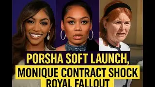 Wander With Me 💭Porsha Soft Launch, Monique Contract Shock, Royal Fallout