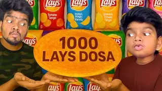 1000 Lays Dosa 😍🤭 | Arun karthick | Experiment |