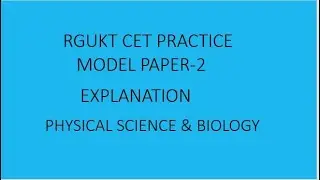 AP IIIT PRACTICE MODEL PAPER-2-PHYSICAL SCIENCE & BIOLOGY | RGUKT CET / POLYCET