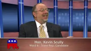 The People's View - Candidate for State Rep hon. Kevin Scully