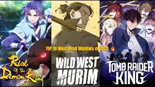 TOP 10 Must Read Manhwa of 2025 part 2 Dont Miss These Gems