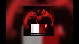 BOBO LOVE 😍👿 B-FOUR EL APERISIMO (prod by WRG STUDIOS