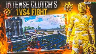 BGMI INTENSE CLUTCH'S 🥵 | 1VS 4 AGAINST CONQUEROR TEAM 🔥 | BGMI MONTAGE GAMEPLAY