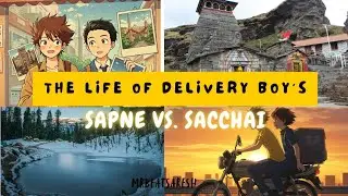 Sapne vs. Sacchai - Do Dost, Ek Duniya, Aur Paison Se Bhagna। #sapnevssacchai