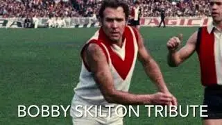 Tribute to footy legend Bob Skilton. Music by Mike Brady &lsquo;Bobby Dazzler&rsquo; & the old South Melb song.