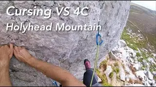 POV Trad Climbing 'Cursing' VS 4C Holyhead Mountain