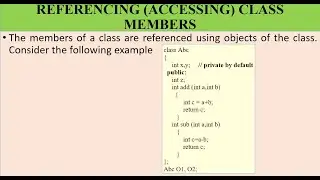 TOPIC 12 - ACCESSING CLASS MEMBERS