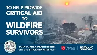 Sinclair Cares: California Wildfires Relief