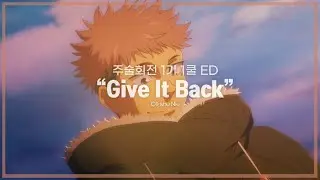 【한글가사】 Cö shu Nie - Give it back | 주술회전 1기 2쿨 ED