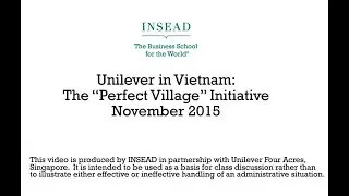 Unilever in Vietnam: Building an Impactful Rural Business (INSEAD Case Study, 2015)