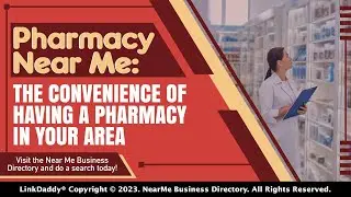 Pharmacy Near Me: The Convenience of Having a Pharmacy in Your Area