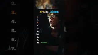 TOP 10 BEST SAD SONGS