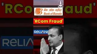 BoB Union Slams Delay in Declaring RCom Loans as Fraudulent