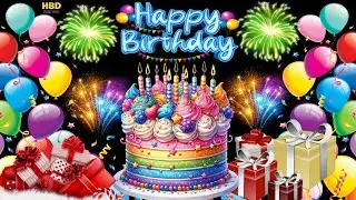 Happy Birthday To You - Happy Birthday - Happy Birthday - Happy Birthday To You...!